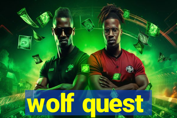 wolf quest